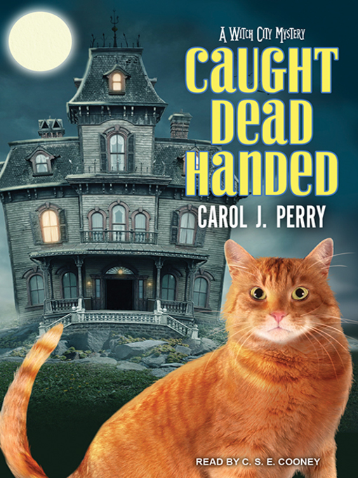 Title details for Caught Dead Handed by Carol J. Perry - Available
